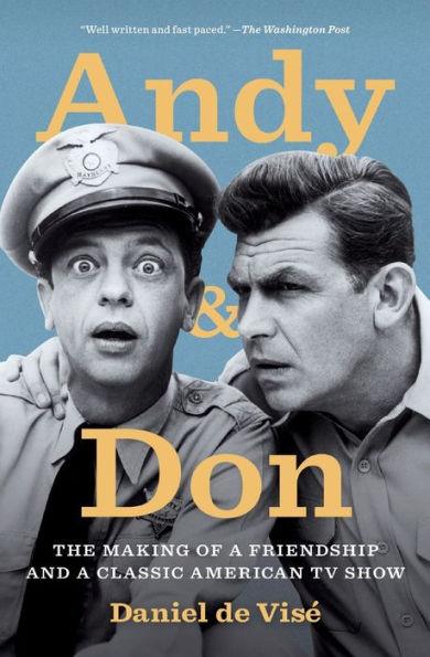 Andy and Don: The Making of a Friendship and a Classic American TV Show - Paperback | Diverse Reads