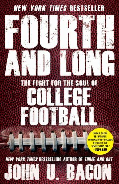 Fourth and Long: The Fight for the Soul of College Football - Paperback | Diverse Reads