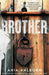 Brother - Paperback | Diverse Reads