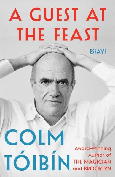 A Guest at the Feast: Essays - Hardcover | Diverse Reads