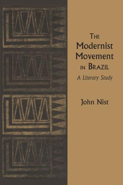 The Modernist Movement in Brazil: A Literary Study