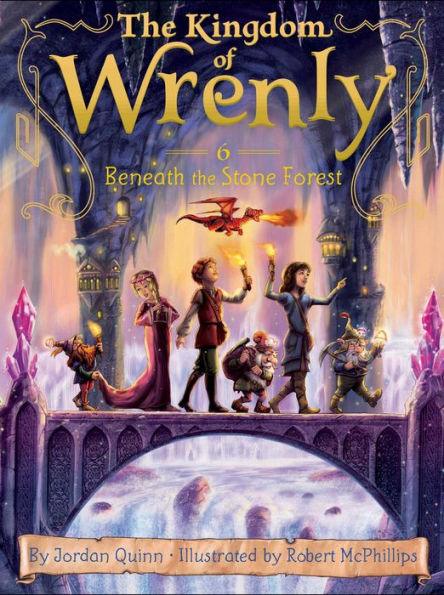 Beneath the Stone Forest (The Kingdom of Wrenly Series #6) - Paperback | Diverse Reads