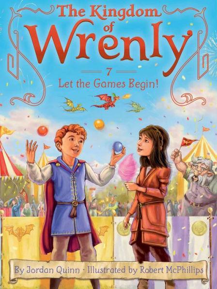 Let the Games Begin! (The Kingdom of Wrenly Series #7) - Paperback | Diverse Reads