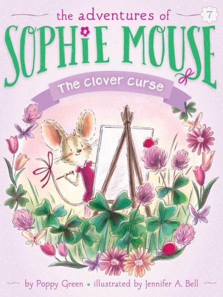 The Clover Curse (Adventures of Sophie Mouse Series #7) - Paperback | Diverse Reads