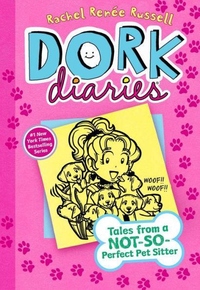 Tales from a Not-So-Perfect Pet Sitter (Dork Diaries Series #10) - Hardcover | Diverse Reads