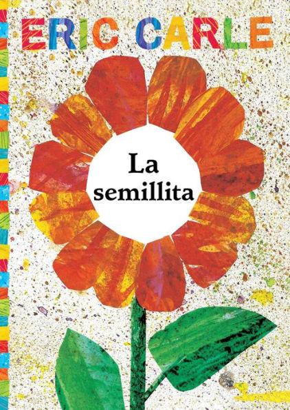 La semillita (The Tiny Seed) - Paperback | Diverse Reads