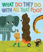 What Do They Do with All That Poo? - Hardcover | Diverse Reads