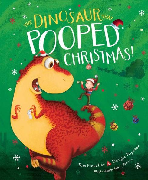 The Dinosaur That Pooped Christmas! - Hardcover | Diverse Reads