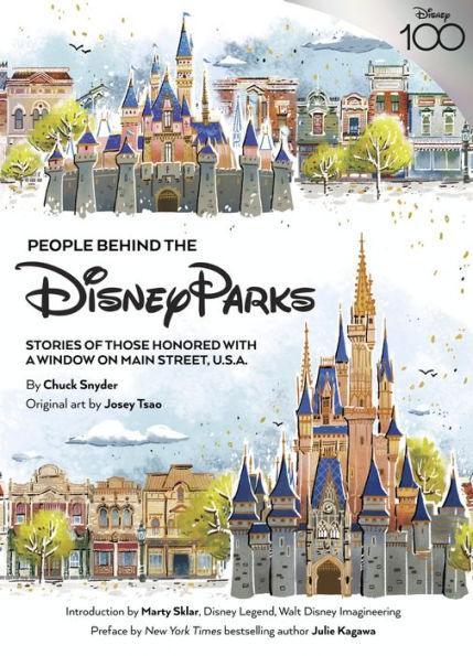 People Behind the Disney Parks: Stories of Those Honored with a Window on Main Street, U.S.A. - Hardcover | Diverse Reads
