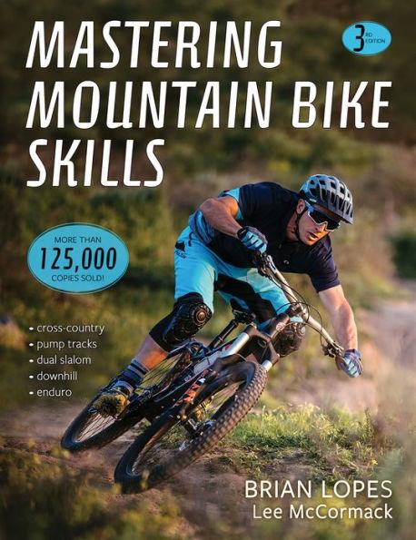 Mastering Mountain Bike Skills - Paperback | Diverse Reads