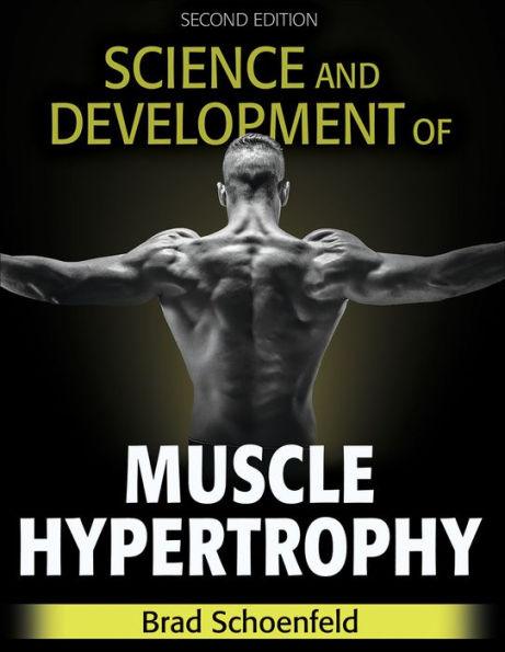 Science and Development of Muscle Hypertrophy - Hardcover | Diverse Reads
