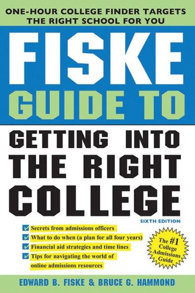 Fiske Guide to Getting Into the Right College - Paperback | Diverse Reads