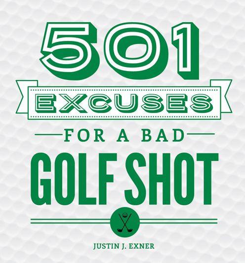 501 Excuses for a Bad Golf Shot - Hardcover | Diverse Reads