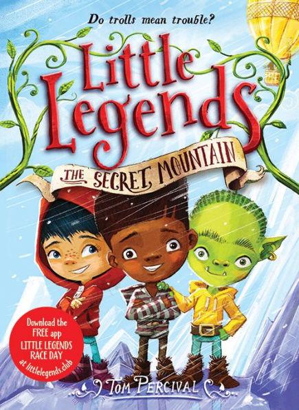 The Secret Mountain (Little Legends Series #5) - Paperback | Diverse Reads
