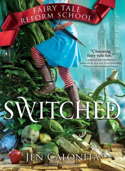 Switched (Fairy Tale Reform School Series #4) - Paperback | Diverse Reads