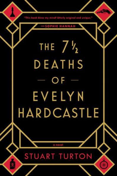 The 7½ Deaths of Evelyn Hardcastle - Paperback | Diverse Reads