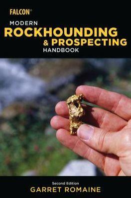Modern Rockhounding and Prospecting Handbook - Paperback | Diverse Reads