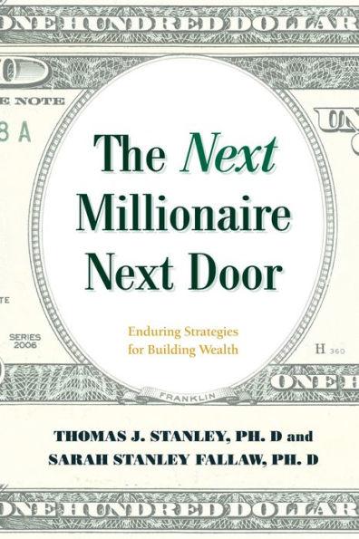 The Next Millionaire Next Door: Enduring Strategies for Building Wealth - Hardcover | Diverse Reads
