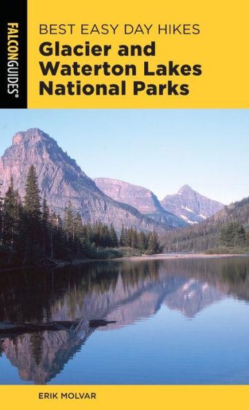 Best Easy Day Hikes Glacier and Waterton Lakes National Parks - Paperback | Diverse Reads