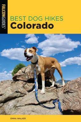 Best Dog Hikes Colorado - Paperback | Diverse Reads