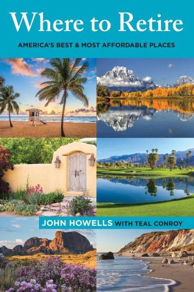 Where to Retire: America's Best & Most Affordable Places - Paperback | Diverse Reads