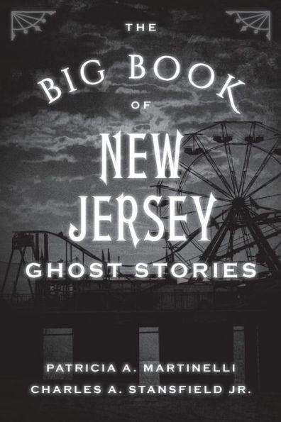 The Big Book of New Jersey Ghost Stories - Paperback | Diverse Reads
