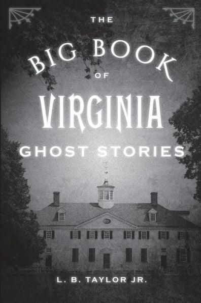 The Big Book of Virginia Ghost Stories - Paperback | Diverse Reads