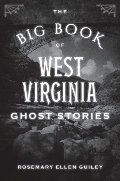 The Big Book of West Virginia Ghost Stories - Paperback | Diverse Reads