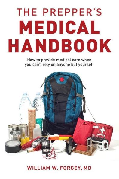 The Prepper's Medical Handbook - Paperback | Diverse Reads