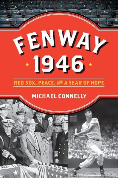 Fenway 1946: Red Sox, Peace, and a Year of Hope - Paperback | Diverse Reads