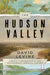 The Hudson Valley: The First 250 Million Years: A Mostly Chronological and Occasionally Personal History - Paperback | Diverse Reads