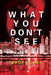 What You Don't See - Hardcover | Diverse Reads