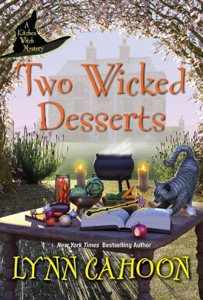 Two Wicked Desserts - Paperback | Diverse Reads