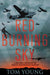 Red Burning Sky: A WWII Novel Inspired by the Greatest Aviation Rescue in History - Hardcover | Diverse Reads
