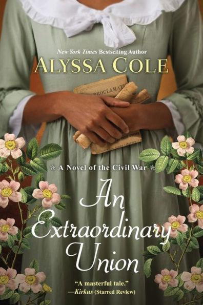 An Extraordinary Union: An Epic Love Story of the Civil War - Paperback | Diverse Reads