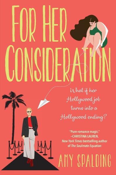 For Her Consideration: An Enchanting and Memorable Love Story - Diverse Reads