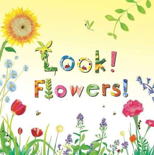 Look! Flowers! - Hardcover | Diverse Reads