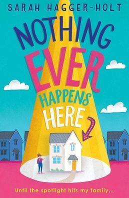 Nothing Ever Happens Here - Diverse Reads