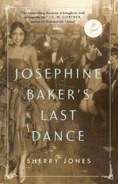 Josephine Baker's Last Dance - Paperback | Diverse Reads