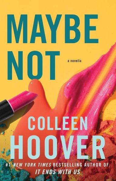 Maybe Not - Paperback | Diverse Reads