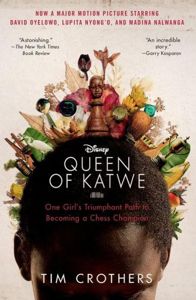 The Queen of Katwe: One Girl's Triumphant Path to Becoming a Chess Champion - Paperback | Diverse Reads