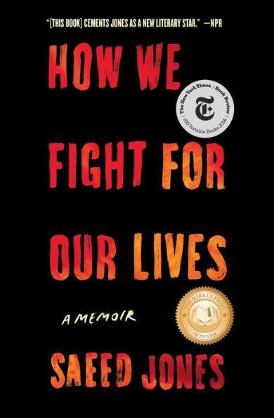 How We Fight for Our Lives: A Memoir - Paperback | Diverse Reads