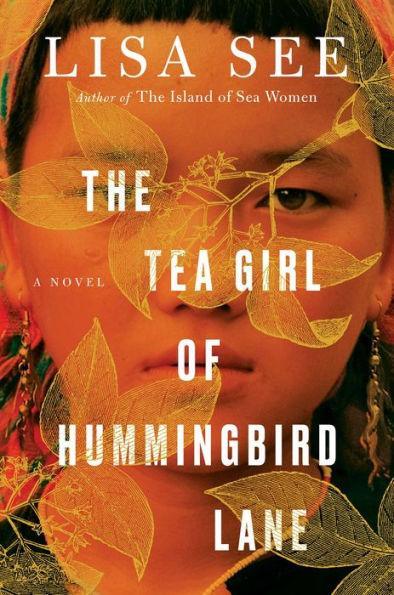 The Tea Girl of Hummingbird Lane: A Novel - Diverse Reads