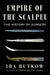 Empire of the Scalpel: The History of Surgery - Hardcover | Diverse Reads