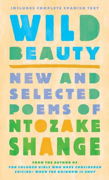 Wild Beauty: New and Selected Poems - Hardcover(Bilingual) | Diverse Reads
