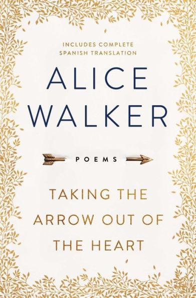 Taking the Arrow Out of the Heart - Hardcover(Bilingual) | Diverse Reads