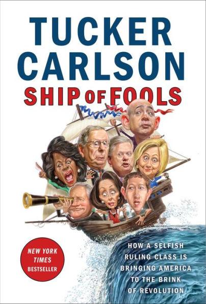Ship of Fools: How a Selfish Ruling Class Is Bringing America to the Brink of Revolution - Hardcover | Diverse Reads