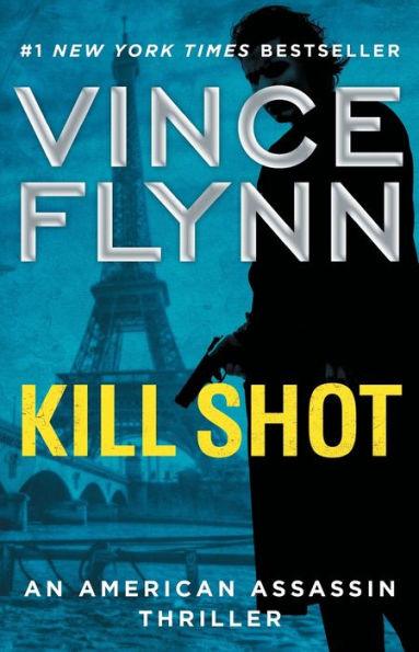Kill Shot (Mitch Rapp Series #12) - Paperback | Diverse Reads