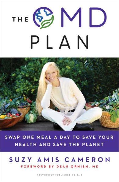 The OMD Plan: Swap One Meal a Day to Save Your Health and Save the Planet - Paperback | Diverse Reads