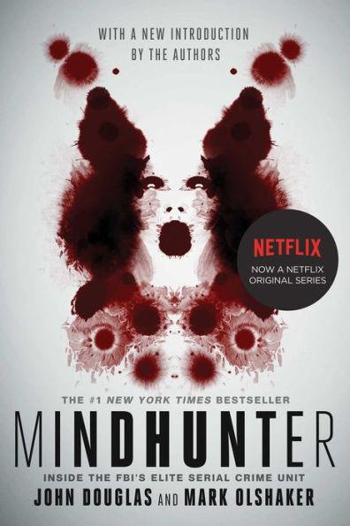 Mindhunter: Inside the FBI's Elite Serial Crime Unit - Paperback | Diverse Reads